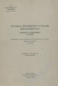 İstanbul Üniversitesi Yayınları  Bibliyografyası ( Kitaplar ve Makaleler ) Yıl 1976 -        1979