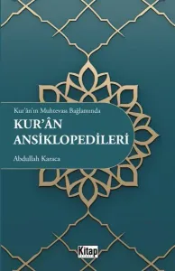 Kur'an'ın Muhtevası Bağlamında Kur'an Ansiklopedileri