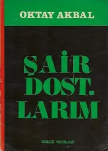 Şair Dostlarım 1977 Baskı