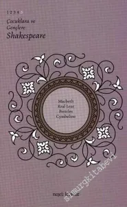Çocuklara ve Gençlere Shakespeare 5: Macbeth / Kral Lear / Pericles / Cymbeline -        2006
