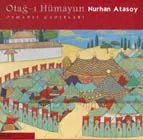 Otağ-ı Hümayun / Osmanlı Çadırları