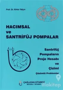 Hacımsal ve Santrifüj Pompalar