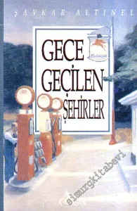 Gece Geçilen Şehirler -