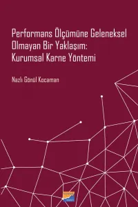 Performans Ölçümüne Geleneksel Olmayan Bir Yaklaşım