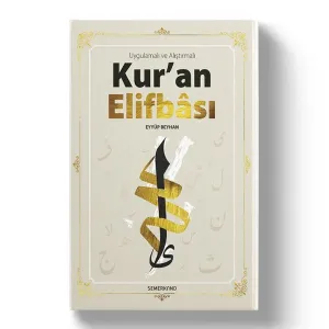 Uygulamalı ve Alıştırmalı Kuran Elifbası