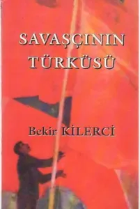 Savaşçının Türküsü