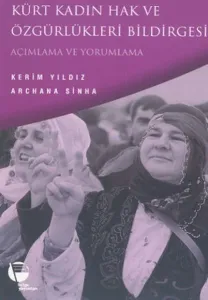 Kürt Kadın Hak ve Özgürlükleri Bildirgesi Açımlama ve Yorumlama