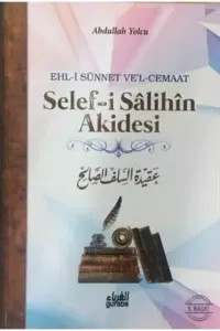 Selefi Salihin Akidesi-Ciltli; Ehli Sünnet Vel Cemaat