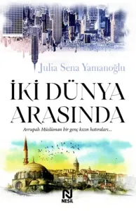 İki Dünya Arasında