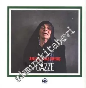 Abluka Savaş Direniş Gazze -