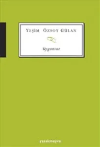 Uygunsuz Uygunsuz