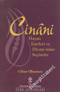 Cinani - Hayatı Eserleri ve Divanı'ndan Seçmeler -