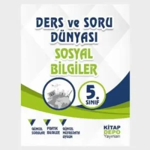 Kitap Depo 5. Sınıf Sosyal Bilgiler Ders ve Soru Dünyası-YENİ