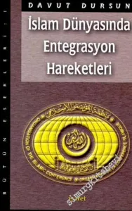 İslam Dünyasında Entegrasyon Hareketleri -        1999