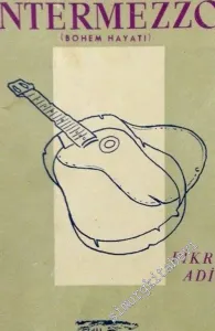 İntermezzo: Bohem Hayatı -        1955
