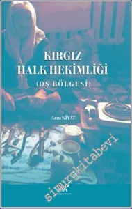 Kırgız Halk Hekimliği (Oş Bölgesi) -         2023