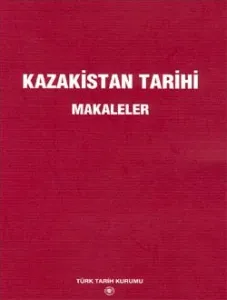Kazakistan Tarihi (Makaleler)