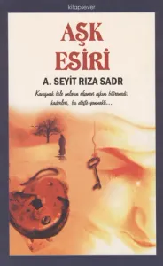 Aşk Esiri