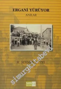 Ergani Yürüyor - Sarı Defter 14 -         2010