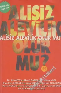 Alisiz Alevilik Olur Mu? -        1998