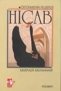 Hicab Örtünmenin Felsefesi