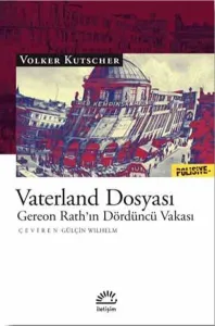 Vaterland Dosyası; Gereon Rath'ın Dördüncü Vakası