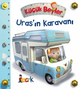 Uras`ın Karavanı - Küçük Beyler
