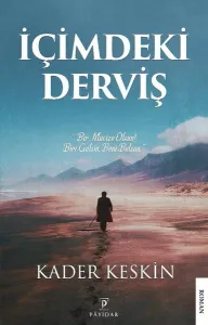 İçimdeki Derviş; "Bir Mucize Olsun! Biri Gelsin, Beni Bulsun."
