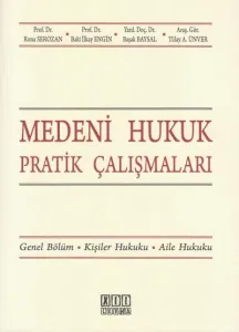 Medeni Hukuk Pratik Çalışmları