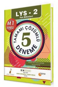 Pelikan LYS 2 Fen Bilimleri M1 Serisi Tamamı Çözümlü 5 Deneme
