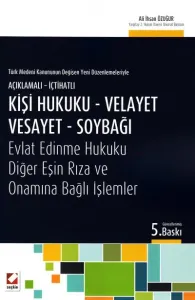 Kişi Hukuku-Velayet-Vesayet-Soybağı