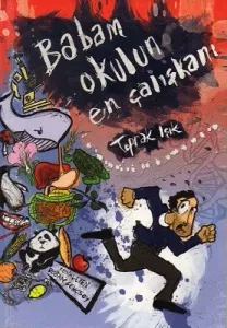 Babam Okulun En Çalışkanı