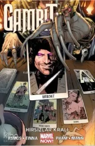 Gambit Cilt 3; "Hırsızlar Kralı"