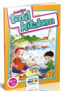 Benim Tatil Kitabım (10 Yaş ve Üzeri)