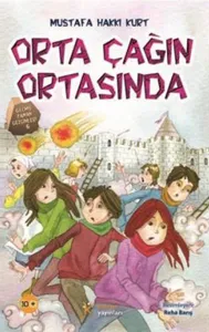 Orta Çağın Ortasında Mustafa Hakkı Kurt Kelime Yayınları 9786054435623