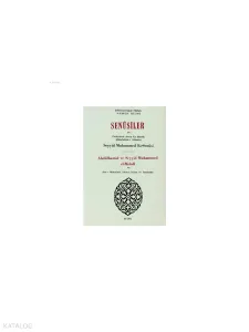 Senusiler ve Onüçünü Asrın En Büyük Müteffekkir-i İslamisi Abdülhamid ve Seyyid Muhammed el-Mehdi