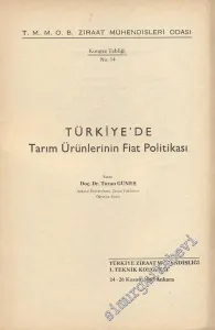 Türkiye'de Tarım Ürünlerinin Fiyat Politikası -