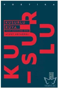 Kusurlu Rüya