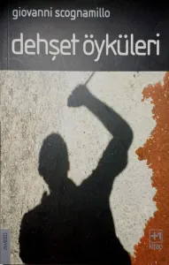 Dehşet Öyküleri