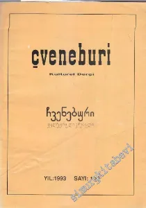 Çveneburi Kültürel Dergi - Sayı: 1 (8)      Ocak - Şubat