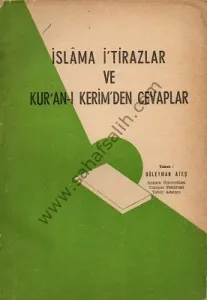 İslama İ'tirazlar ve Kur'an-ı Kerim'den Cevaplar