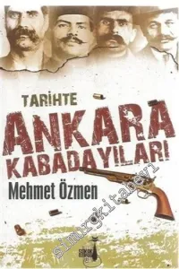 Tarihte Ankara Kabadayıları -        2015
