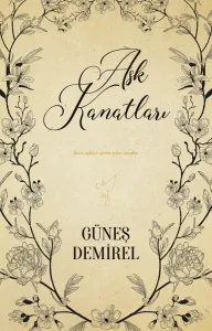 AŞK KANATLARI, CİLTSİZ