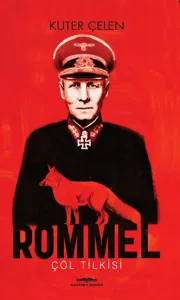 Rommel; Çöl Tilkisi