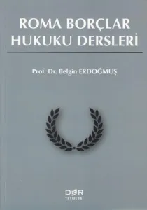 Roma Borçlar Hukuku Dersleri