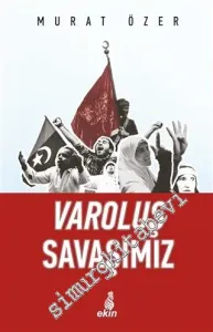 Varoluş Savaşımız -        2016