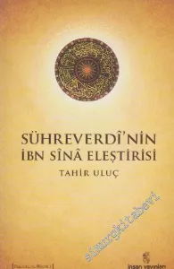 Sühreverdi'nin İbn Sina Eleştirisi -