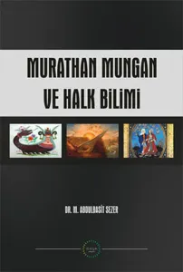 Murathan Mungan ve Halk Bilimi