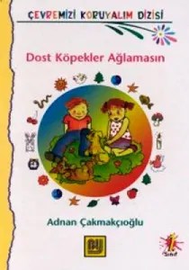 Dost Köpekler Ağlamasın Dost Köpekler Ağlamasın