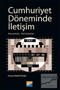 Cumhuriyet Döneminde İletişim